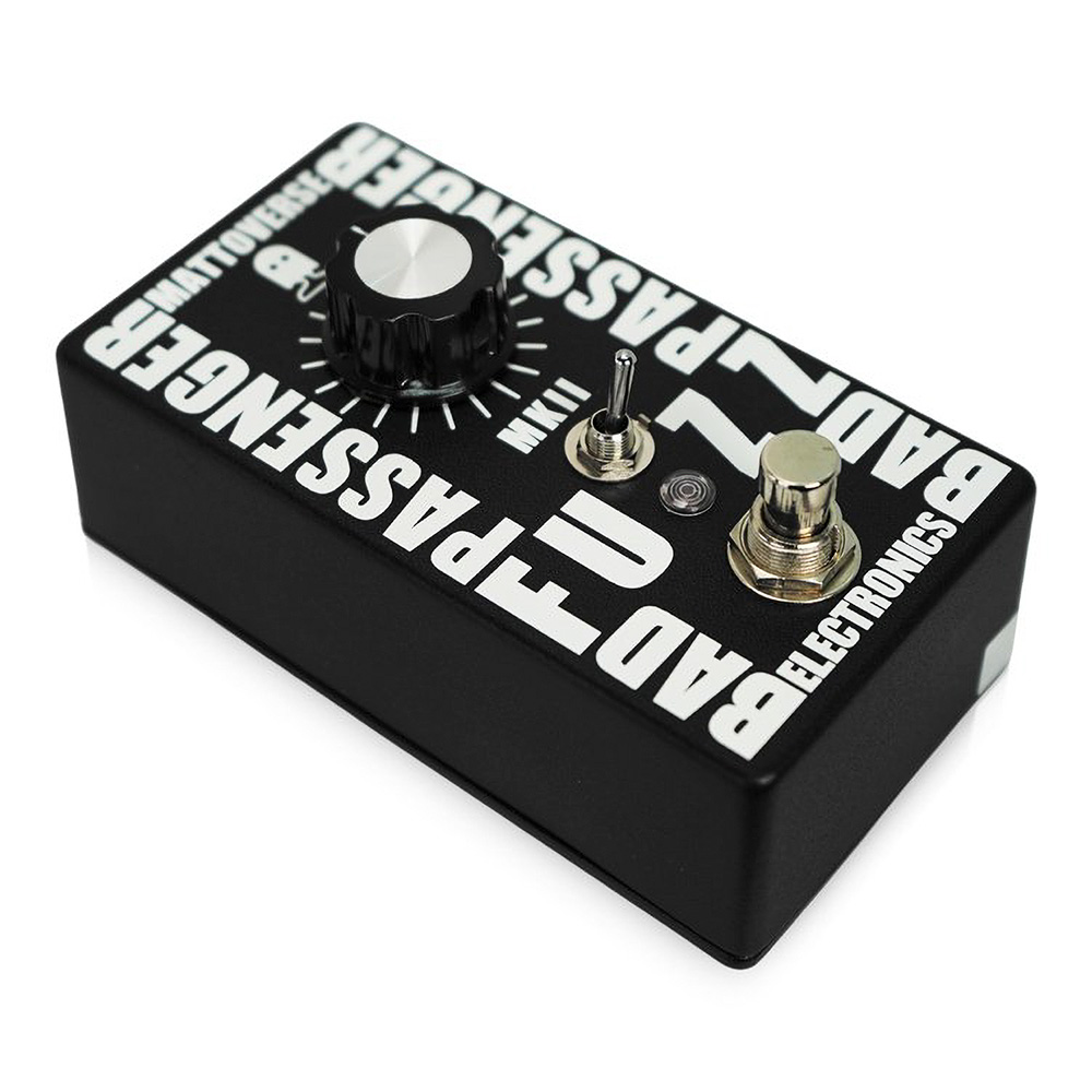 Mattoverse Electronics Bad Passenger Fuzz MKII｜ミュージックランドKEY