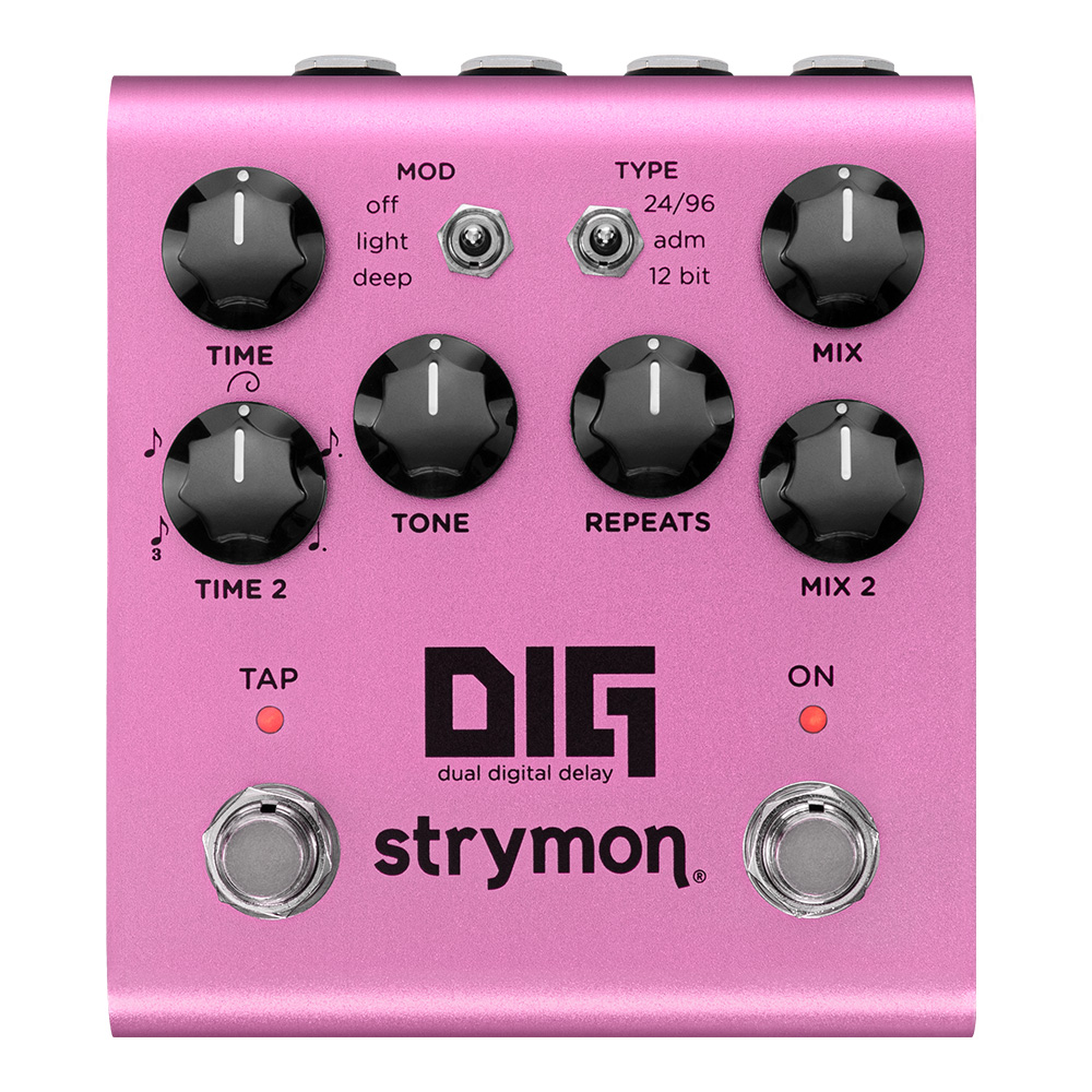 strymon DIG V2 [dual digital delay]｜ミュージックランドKEY